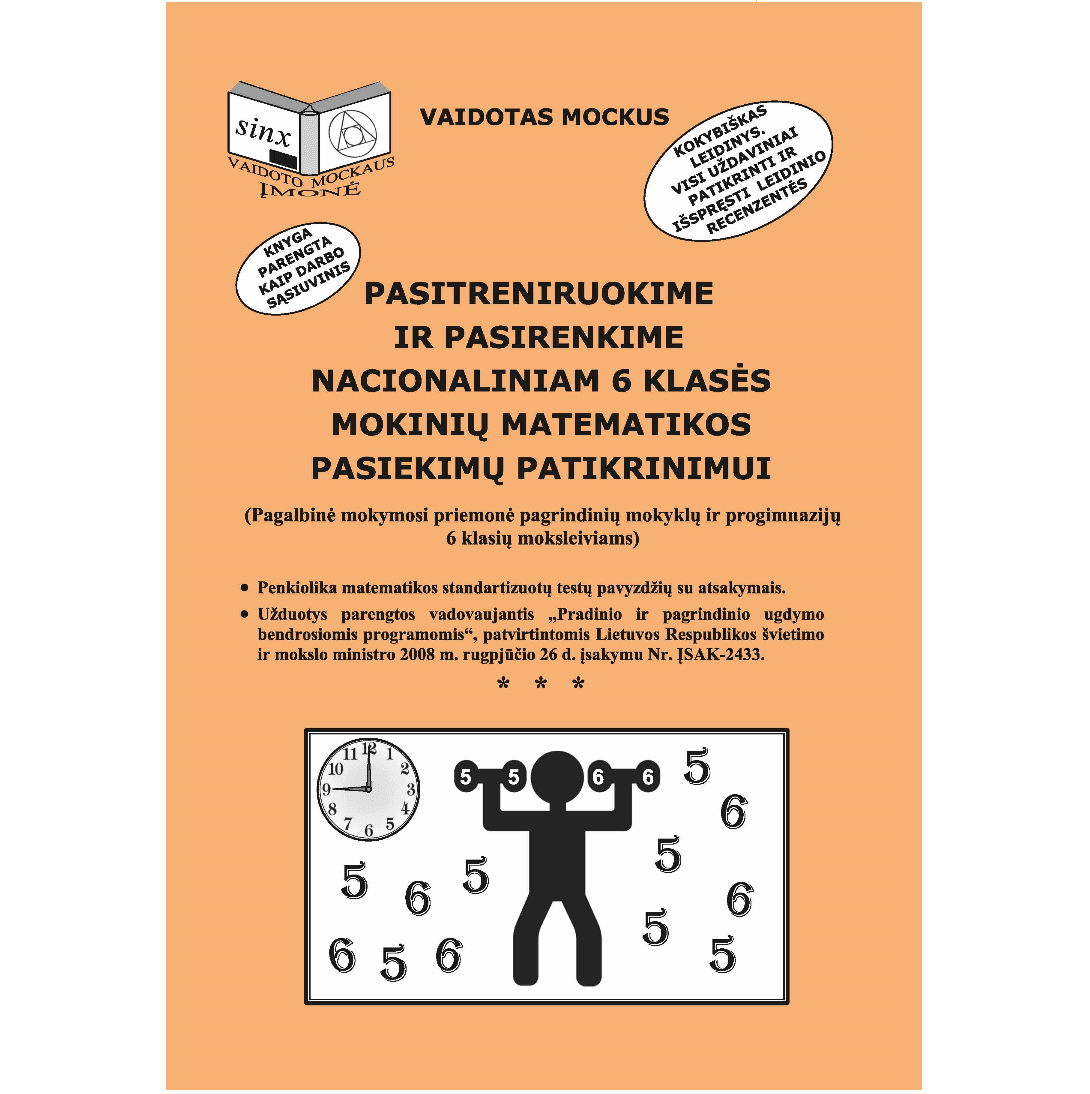 Pasitreniruokime ir pasirenkime 6 klasės matematikos patikrinimui Mockus