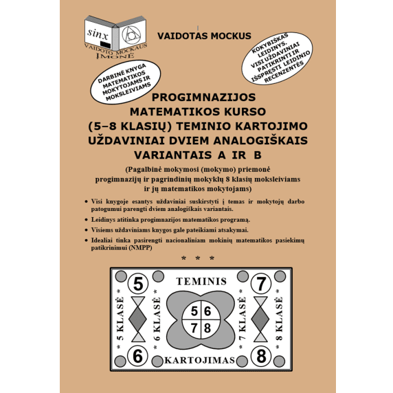 Progimnazijos matematikos kurso 5-8 kl. kartojimo uždaviniai Mockus