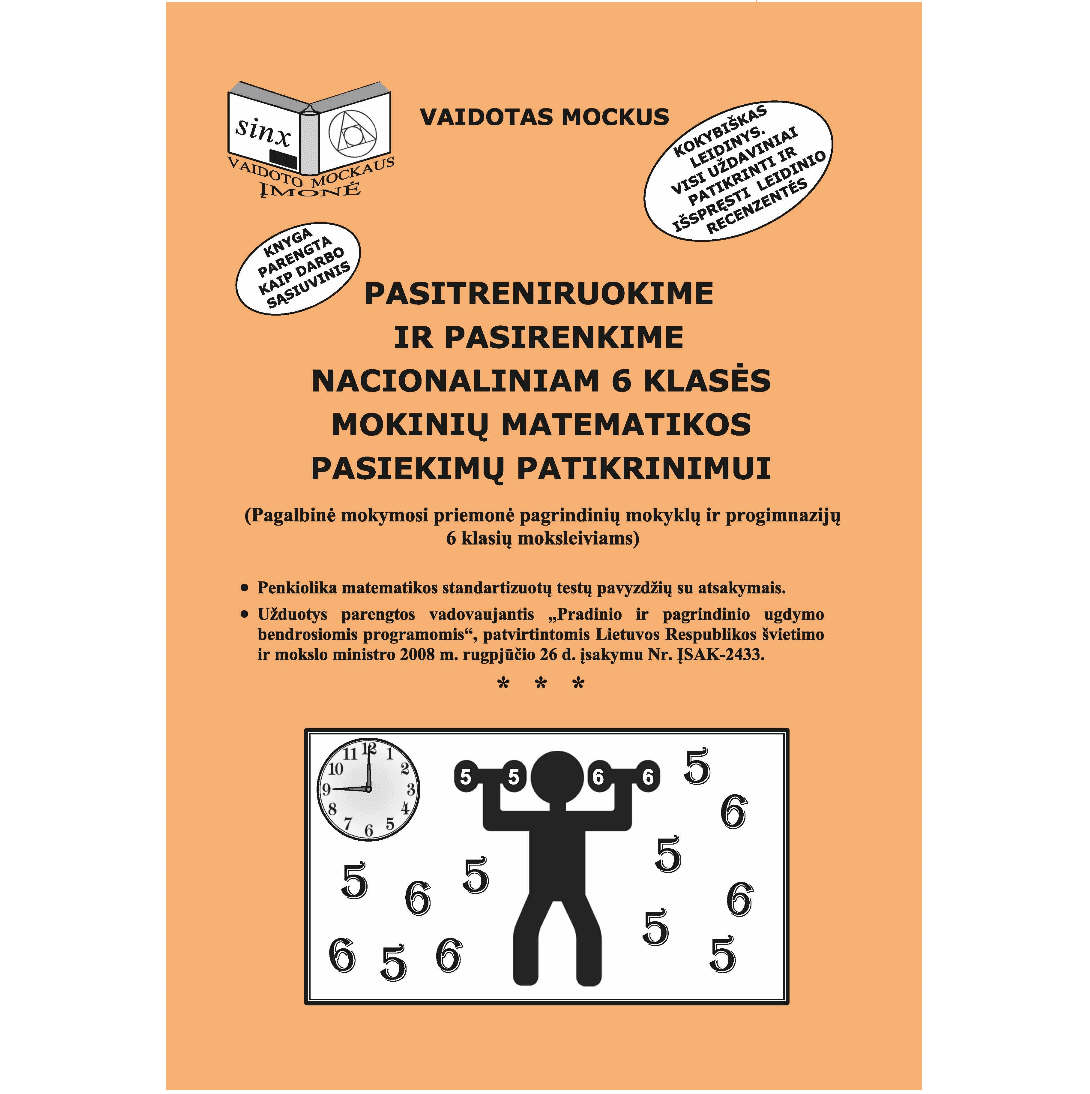 Pasitreniruokime ir pasirenkime 6 klasės matematikos patikrinimui Mockus